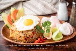 Viral Indonesian Fried Rice Recipes: Unveiling the Secret to Irresistible Flavors!