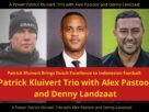 A Power Patrick Kluivert Trio with Alex Pastoor and Denny Landzaat