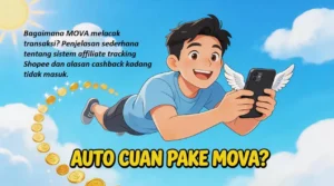 tracking MOVA, affiliate tracking Shopee, cookie affiliate, cashback tidak masuk
